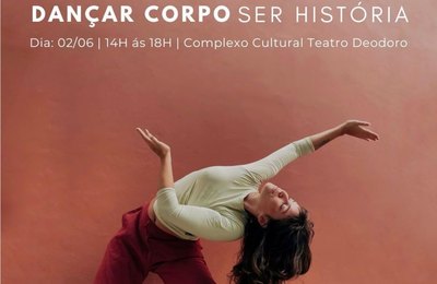 Oficina "Dançar Corpo, Ser História" está com inscrições abertas e gratuitas