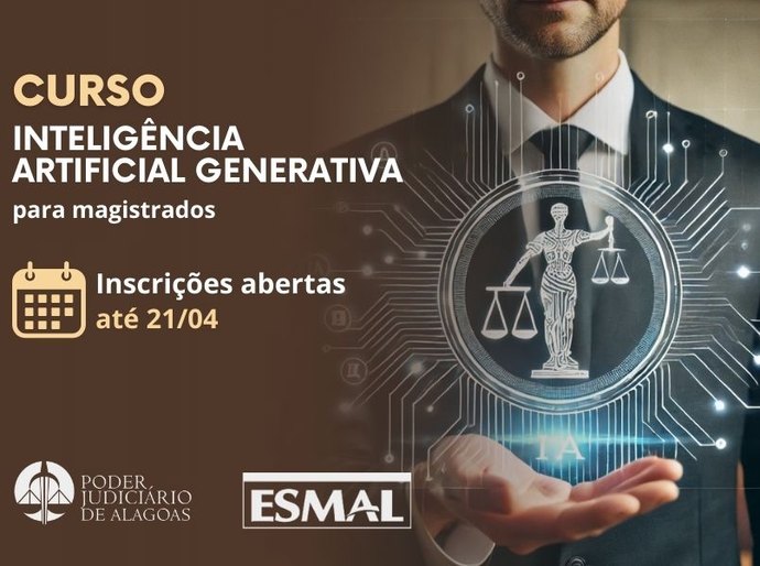 Curso da Esmal sobre IA generativa recebe inscrições de juízes até 21 de abril