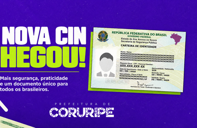 Saiba onde emitir a nova Carteira de Identidade Nacional (CIN) em Coruripe
