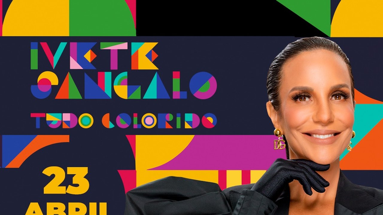 Ivete Sangalo apresenta show “Tudo Colorido”, no Espaço das Américas