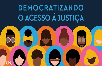 CNJ promove seminário sobre democratização do acesso à Justiça