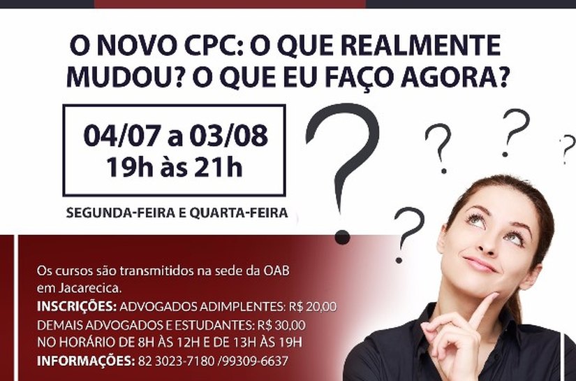Curso sobre o Novo CPC promovido pela ESA terá início nesta segunda-feira, 4