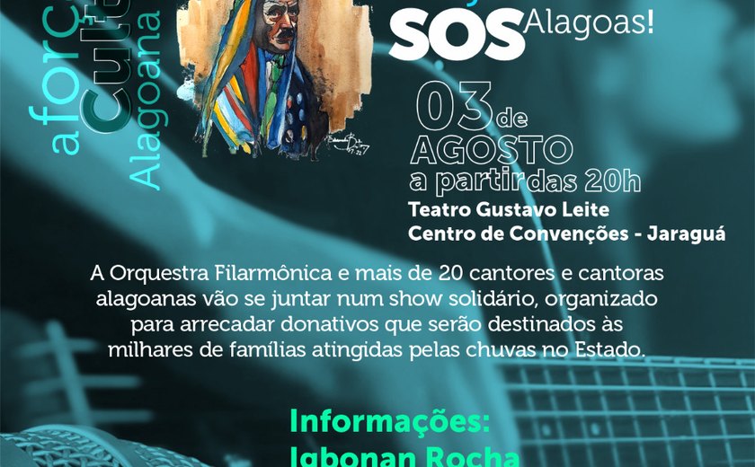 Show Águas de Julho – SOS Alagoas! será realizado na próxima quarta (3)