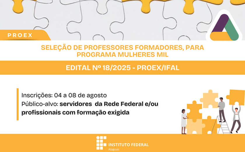 Ifal seleciona profissionais para atuarem em cursos promovidos pelo Mulheres Mil