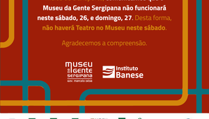 Museu da Gente Sergipana / Foto: Museu da Gente Sergipana