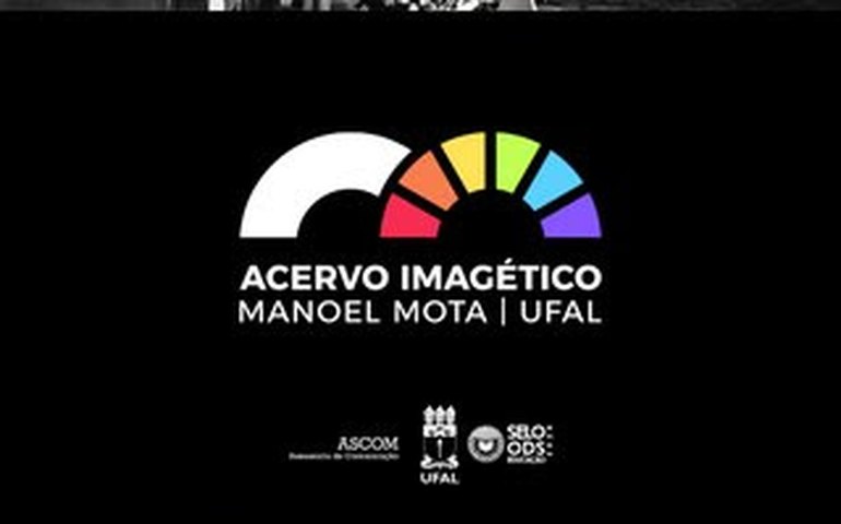 Do preto e branco ao colorido: acervo imagético da Ufal agora está on-line.
