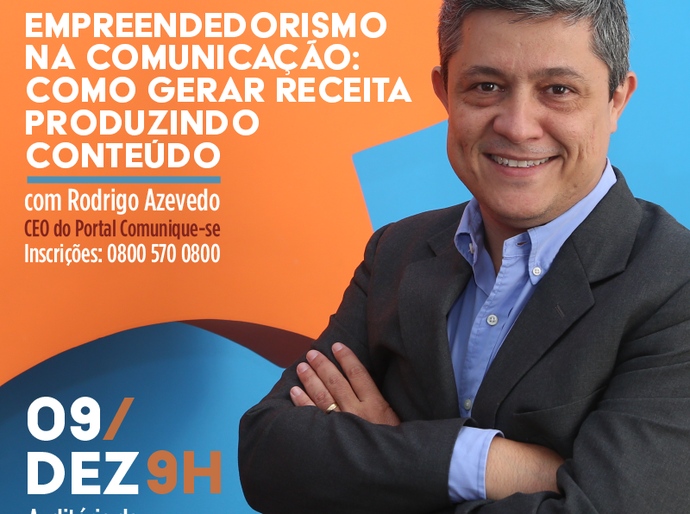 Empreendedorismo na Comunicação é tema de palestra nesta sexta (09)