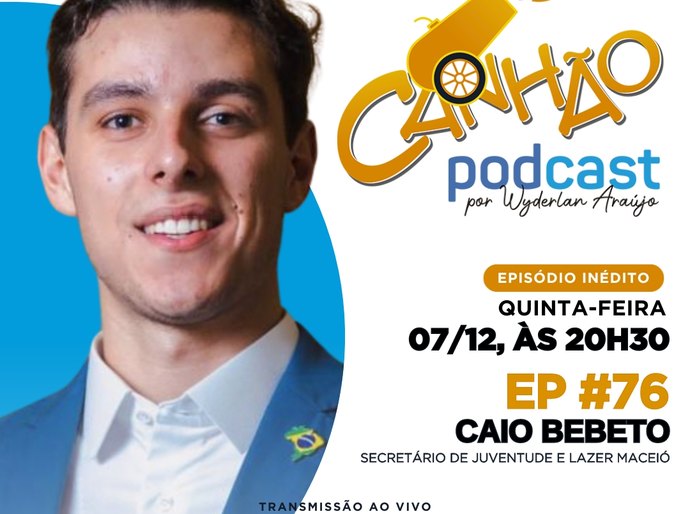Caio Bebeto estará no episódio #76 do Canhão Podcast