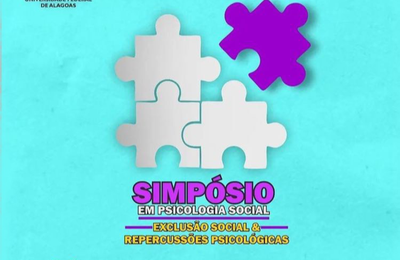 Simpósio da Ufal vai refletir sobre as repercussões psicológicas da exclusão social