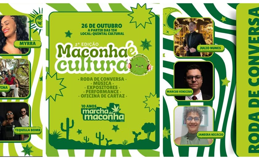 Evento cultural gratuito em Maceió traz nova luz de como a maconha agora precisa ser vista