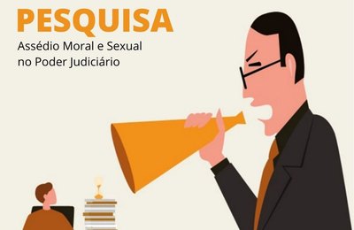 CNJ lança pesquisa sobre assédio no Judiciário brasileiro nesta segunda-feira (22)
