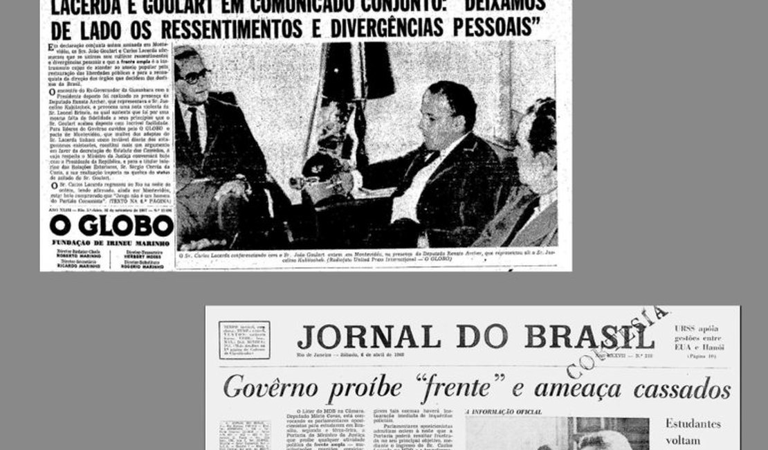 5 de abril: em 1968, os militares golpistas proíbem a Frente Ampla