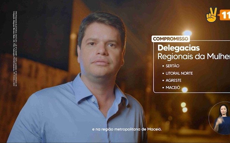 Davi vai trazer recursos para aumentar o número de Delegacias da Mulher em Alagoas