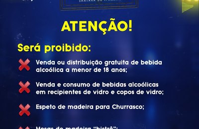 Veja o que será proibido na 56ª Festa da Juventude em Santana do Ipanema 