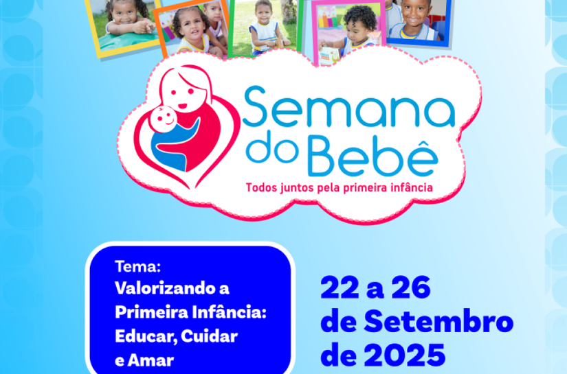 Prefeitura de Campo Alegre realizará a Semana do Bebê 2025 no período de 22 a 26 de setembro