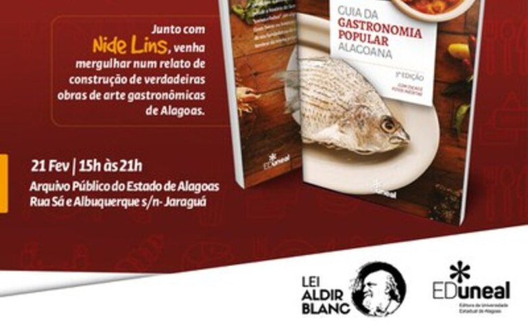Jornalista Nide Lins lança nova edição do Guia de Gastronomia Popular Alagoana pela EdUneal