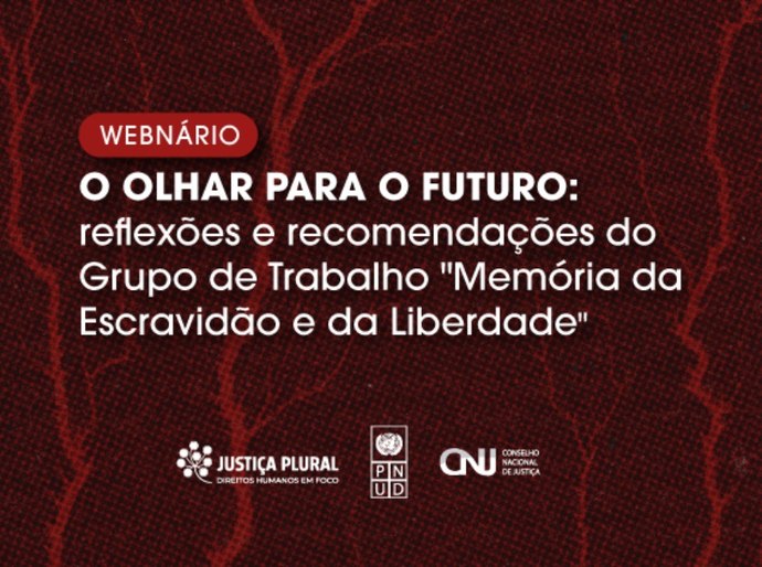 CNJ abre inscrições para webinário sobre memória da escravidão