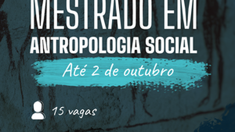 Antropologia Social seleciona 15 vagas para nova turma de mestrado na Ufal