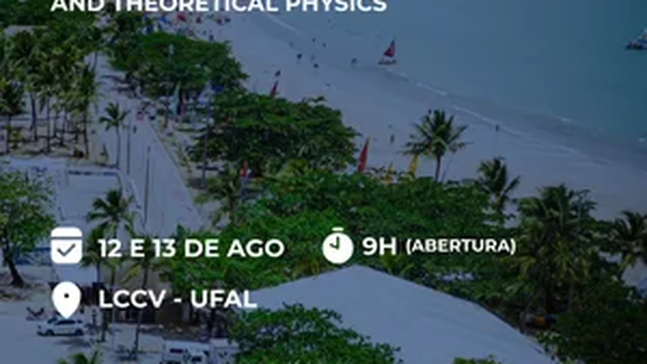 Instituto de Física da Ufal realiza evento internacional nos dias 12 e 13 de agosto