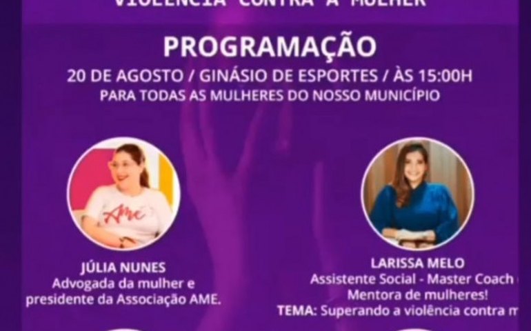 Campanha Agosto Lilás será tema de palestras para mulheres neste sábado em Belo Monte