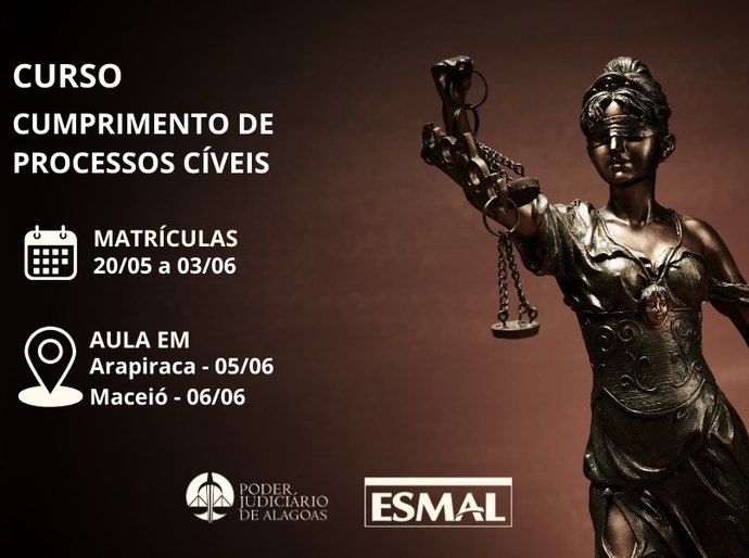 Servidores: Esmal oferece vagas para curso sobre cumprimento de processos cíveis