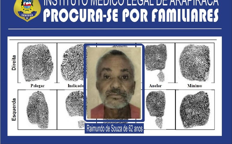 Instituto Médico Legal de Arapiraca procura familiares de vítima de morte clínica