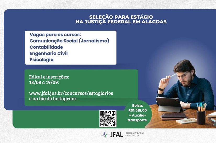 Justiça Federal em Alagoas abre seleção de estágio para área administrativa