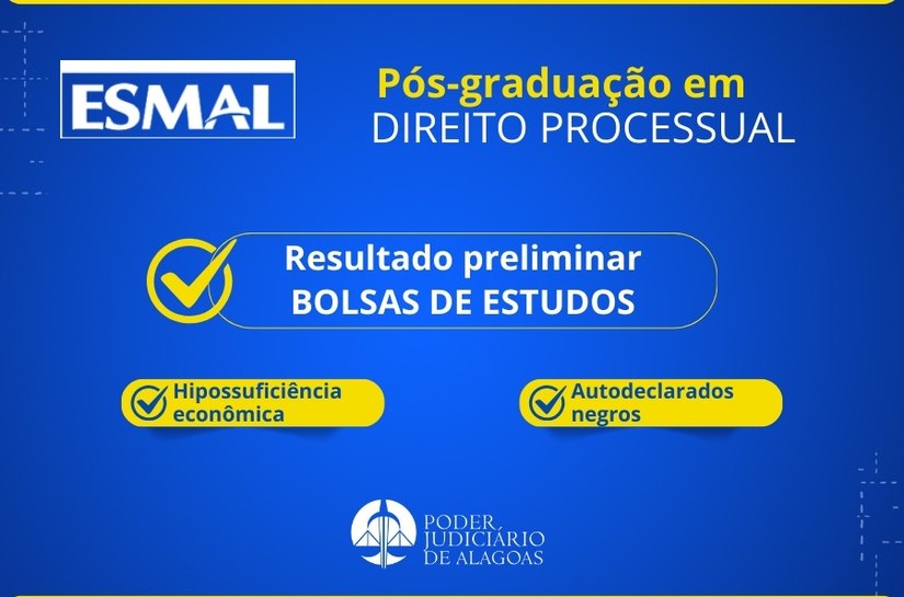 Esmal divulga resultado preliminar da seleção de bolsas para pós-graduação em Direito Processual