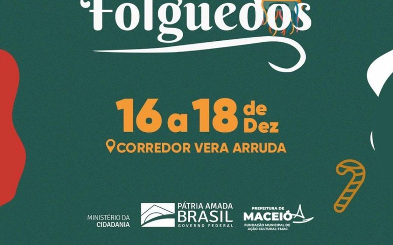 Natal dos Folguedos começa nesta sexta-feira (16) no corredor Vera Arruda