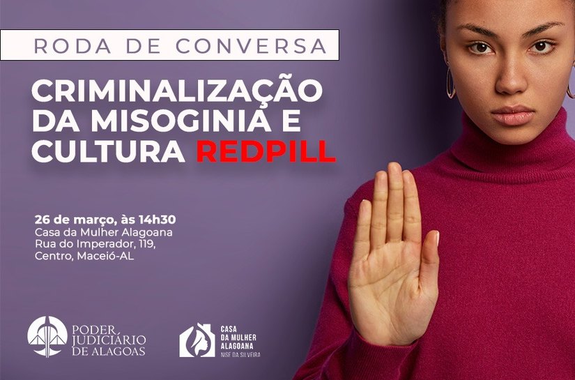 Casa da Mulher Alagoana promove roda de conversa sobre misoginia organizada e violência contra a mulher