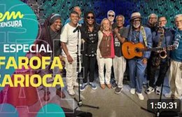 SEM CENSURA ESPECIAL FAROFA CARIOCA