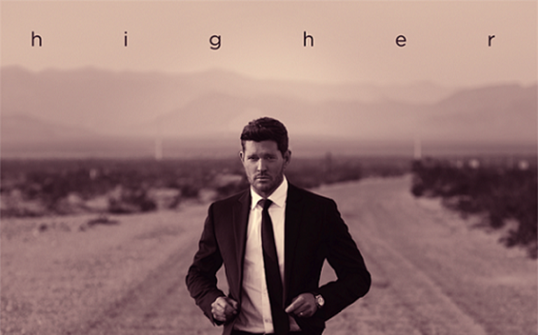 Bublé antecipa single de seu álbum “Higher”