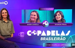 COPA DELAS | Duda Luizelli e Sharon Prais são as convidadas de hoje