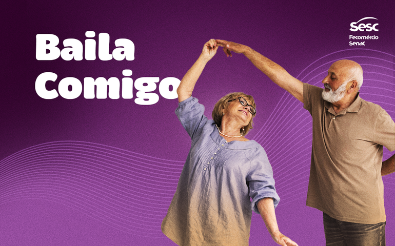 Sesc Arapiraca realizará baile voltado para o público idoso