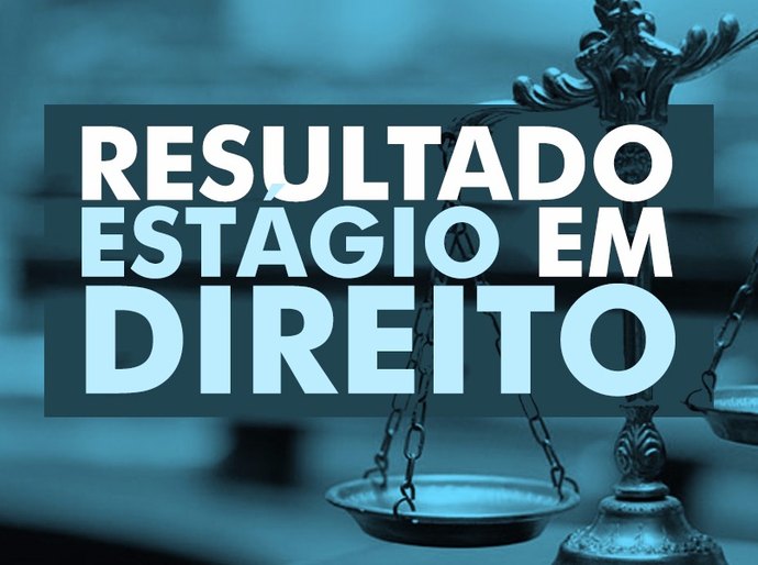 Escola da Magistratura divulga resultado da seleção de estágio em Direito