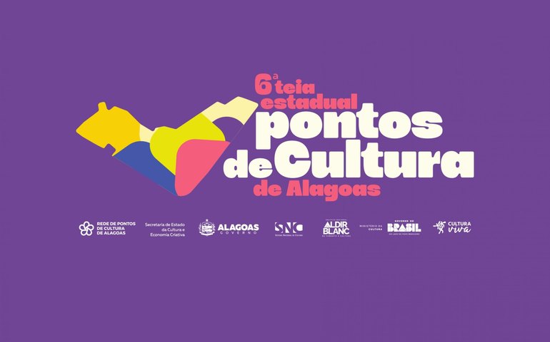 Secult divulga novas datas para a 6ª Teia Estadual de Pontos de Cultura