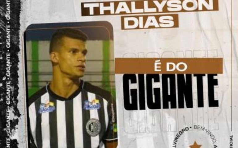 GIGANTE anuncia o retorno do lateral-esquerdo Thallyson Dias