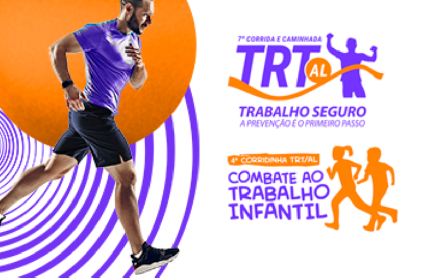 Lançamento da 7ª Corrida TRT/AL Trabalho Seguro e abertura das inscrições ocorrerão no dia 29/5