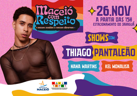 Com show de Thiago Pantaleão, Prefeitura lança programa Maceió com Respeito neste domingo (26)