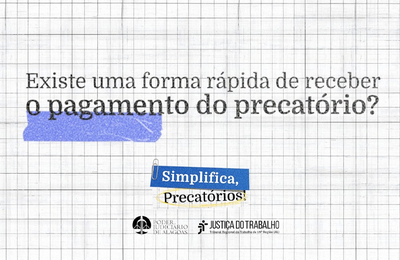 Saiba se é possível receber precatório de forma mais rápida
