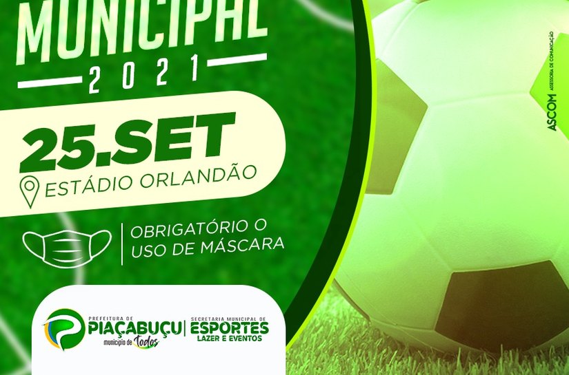 Piaçabuçu abre oficialmente neste sábado, 25, o Campeonato Municipal de Futebol