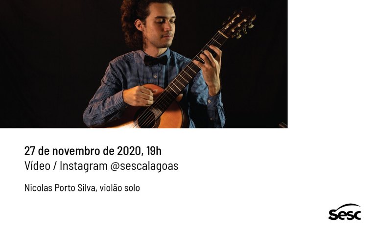 Sesc Alagoas exibirá concerto do músico Nícolas Porto amanhã (27)