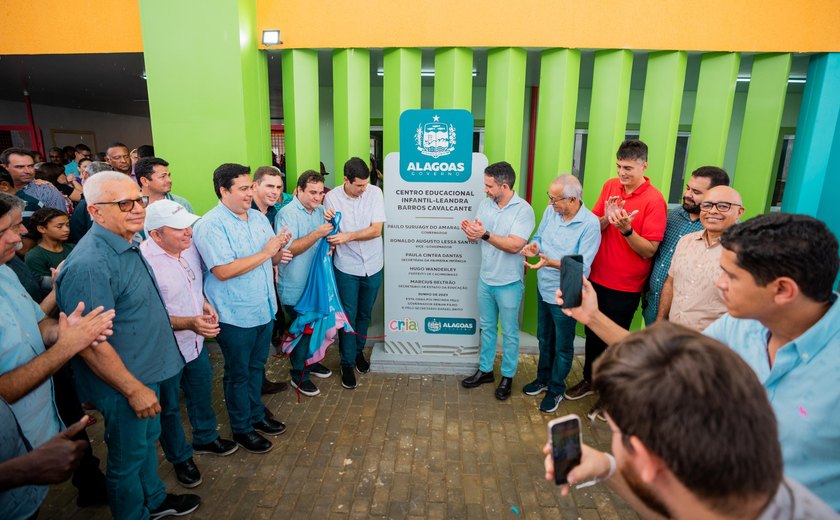 Creche Cria de Cacimbinhas é a 40ª entregue pelo Governo de Alagoas