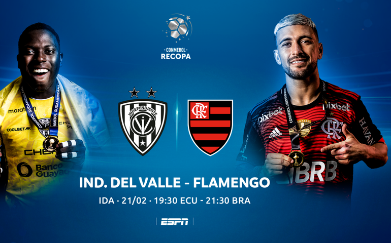 Del Valle x Flamengo, primeiro capítulo de uma final muito esperada