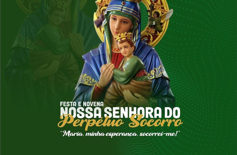 Festa e Novena de Nossa Senhora do Perpetuo Socorro- 1 / Foto: Arte/divulgação