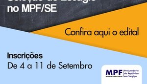 Edital concurso MPF/SE / Foto: MPF/SE