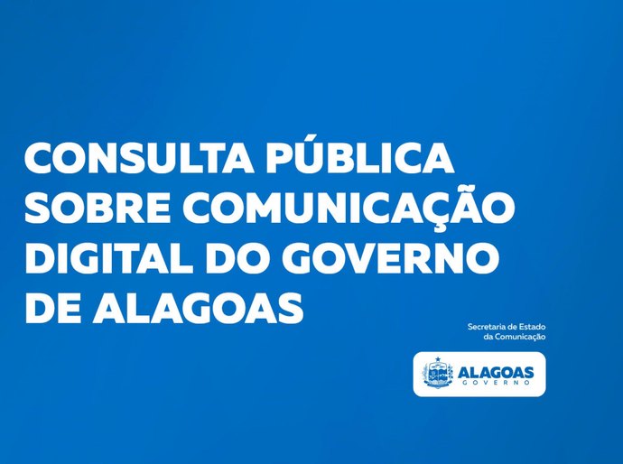 Governo de Alagoas abre cadastro para veículos digitais interessados em publicidade oficial