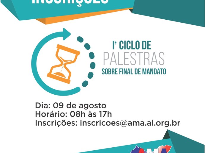 AMA realiza 1º Ciclo de Palestras sobre Final de Mandato