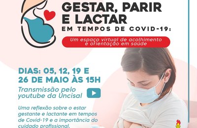 Uncisal promove "Encontros Gestar, Parir e Lactar em Tempos de Covid-19”