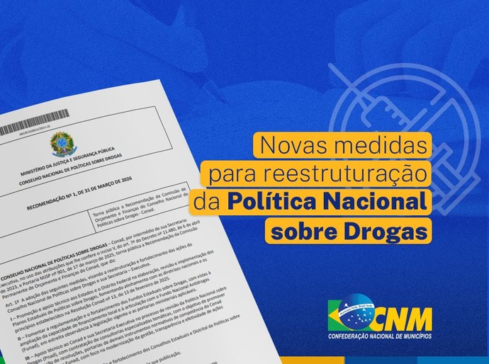 Conad propõe novas medidas para reestruturação da Política Nacional sobre Drogas